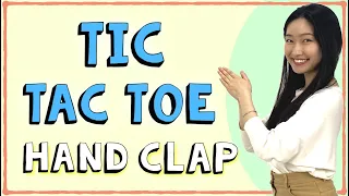 Tic Tac Toe! -  Fun and Challenging Hand Clap :) | Fun Clapping Games for 2 players 👏