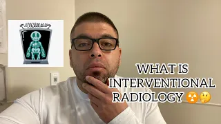 WHAT IS INTERVENTIONAL RADIOLOGY/TECHNOLOGIST ☢️🤔