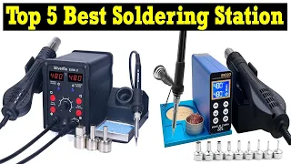 Top 5 Best Soldering Station in 2022 | The Best Soldering Station