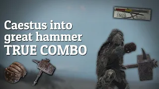 NEW triple hit Caestus heavy attack into great hammer TRUE COMBO
