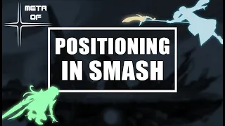 The Importance Of Positioning In Smash Ultimate