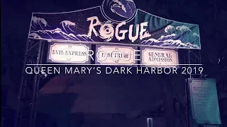 Rogue - Queen Mary's Dark Harbor 2019