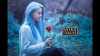 Deep House & Nu Disco Mix #44 |2019