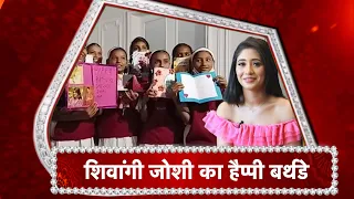 Shivangi Joshi Celebrates Birthday & She Excited About Her Participation In Khatron Ke Khiladi.