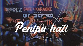 PENIPU HATI - TATA JANEETA ( COVER ) LIVE MUSIC BY DIFA CAFE