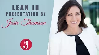 Lean In with Josie Thompson - Presented To Suncorp