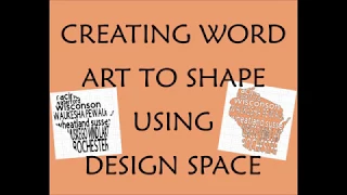 Creating Word art into a shape using Design Space