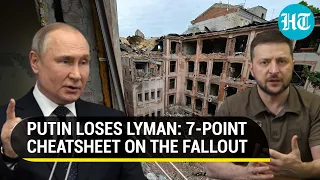 Putin's men retreat from Lyman, a day after annexing 4 Ukrainian regions. Here's why