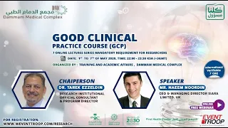Good Clinical Practice (GCP) , lecture # 1-Introduction & Principles of GCP    #eventtroop