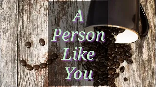 A Person Like You Poem | Inspirational Motivational Friendship Poems