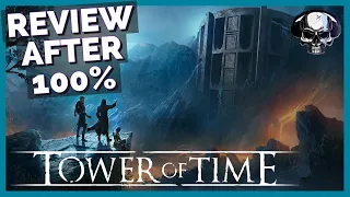Tower of Time - Review After 100%