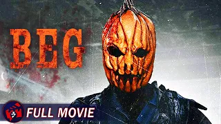 BEG - Full Horror Movie | Serial Killer, Slasher Movie