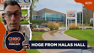 Adam Hoge jumps in to give the latest about the Chicago Bears from Halas Hall | CHGO Bears Podcast
