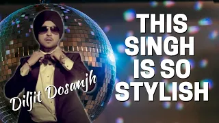 This Singh Is So Stylish | Diljit Dosanjh & Ikka