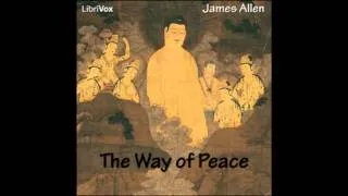 The Way of Peace (FULL Audio Book)