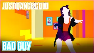 Just Dance Gold: Bad Guy by Billie Eilish | Fanmade Track Gameplay [US]