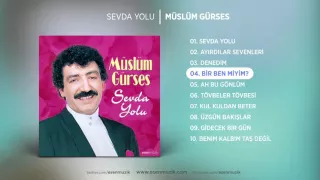 Bir Ben Miyim (Müslüm Gürses) Official Audio #birbenmiyim #müslümgürses - Esen Müzik