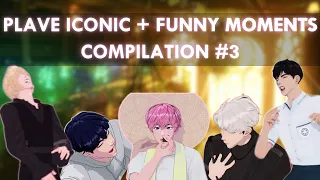 [ENGSUB] | PLAVE (플레이브) | iconic/funny moments compilation #3