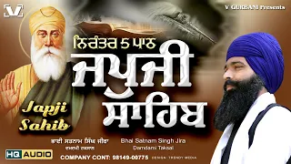 Japji Sahib - Bhai Satnam Singh Ji Zira | Japji Sahib 5 Path | Nitnem Full Path 2023 | VG Presents