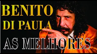 BENITO DI PAULA AS MELHORES