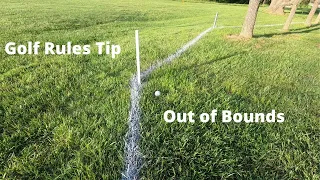 Golf Rules Tip:  Out of Bounds