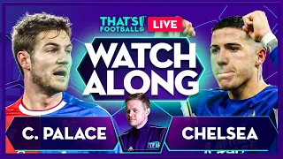 CRYSTAL PALACE vs CHELSEA | Mark Goldbridge LIVE