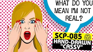SCP-085 | Hand-drawn ''Cassy'' (SCP Orientation)