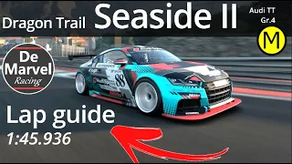 🔥 Gran Turismo Sport LAP GUIDE // Dragon Trail Seaside (reverse) // Audi TT Gr.4 // Daily race B