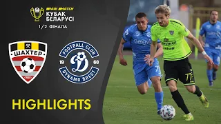 Highlights. Shakhter – Dynamo-Brest