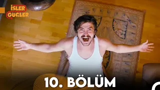 İşler Güçler 10. Bölüm (FULL HD)