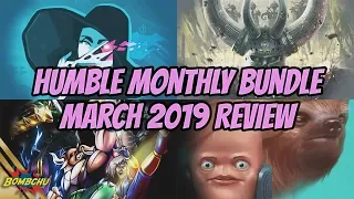 Humble Monthly Bundle | March 2019 Review