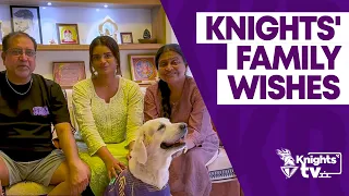 Heartfelt Messages from Family Before the Final at Chepauk | #KKRvSRH | #KnightsTV | TATA IPL 2024