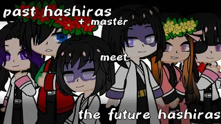 Past hashiras and master meet the future hashiras and master||demon king tanjiro AU|| original?||bad
