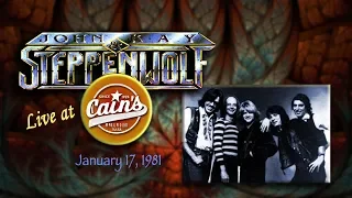 John Kay and Steppenwolf at Cain's Ballroom 1-17-1981