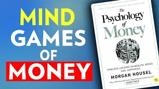 The Psychology of Money by Morgan Housel | Summary & Insights