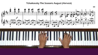 Tchaikovsky The Seasons August Harvest Piano Tutorial Part 1