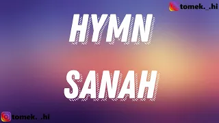 sanah "Hymn" (J. Słowacki) (TEKST/LYRICS)