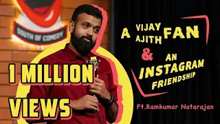 A Vijay Fan, Ajith Fan, and an Instagram Friendship | Tamil(தமிழ் ) Standup Comedy | Ramkumar Comic