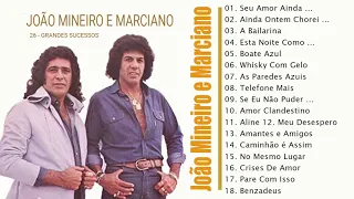 João Mineiro e Marciano - Álbum Completo 26 Sucessos