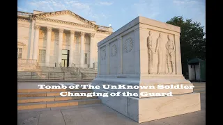 Tomb of the Unknown Soldier Changing of the Guard Ceremony