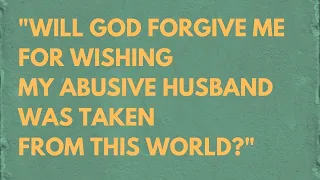 Your Questions, Honest Answers: "Will God forgive me for...?”