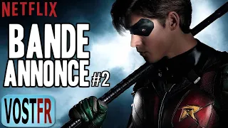 🔴 TITANS Saison 1 Bande Annonce #2 VOSTFR 2018 HD NETFLIX