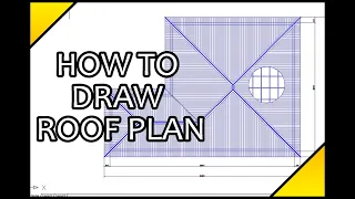 Architectural Tutorial : How To Draw Roof Plan (SIMPLE & FAST)