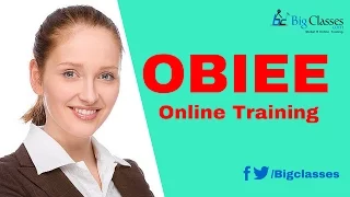 OBIEE 11g Training Videos - OBIEE Tutorials for Beginners - bigclasses