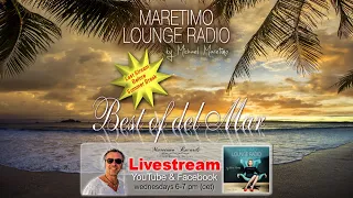 Weekly Livestream "Maretimo Lounge Radio Show" stunning HD videoclips+music by Michael Maretimo CW29