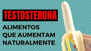 Alimentos que Aumentam Naturalmente a TESTOSTERONA no nosso corpo.