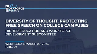 "Diversity of Thought: Protecting Free Speech on College Campuses"