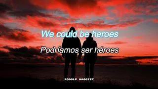 Alesso Feat Tove Lo - Heroes (Ingles - Español)