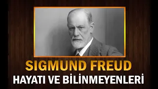 Büyük Filozof SIGMUND FREUD' un Hayatı ve Bilinmeyenleri