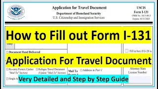 Form I-131:Application for Travel Document - Advance Parole for Adjustment of Status (I-485)